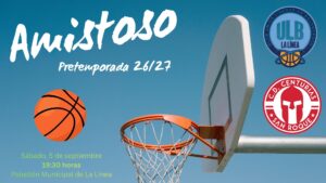 Unión Linense Baloncesto-Centurias San Roque, derbi para comenzar la pretemporada para los dos equipos comarcales